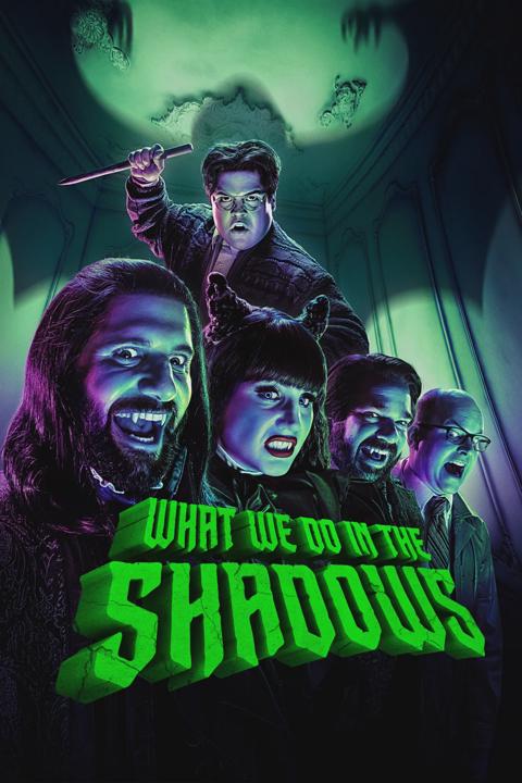 What We Do in the Shadows