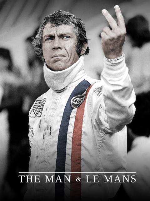 Steve McQueen: The Man & Le Mans