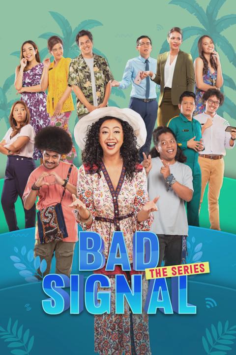 Series poster for Bad Signal: The Series