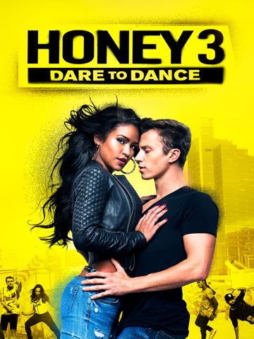 Honey 3: Dare to Dance poszter