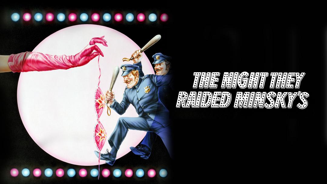 The Night They Raided Minsky's