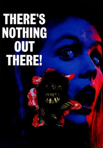 There's Nothing Out There