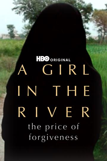 A Girl in the River: The Price of Forgiveness poszter