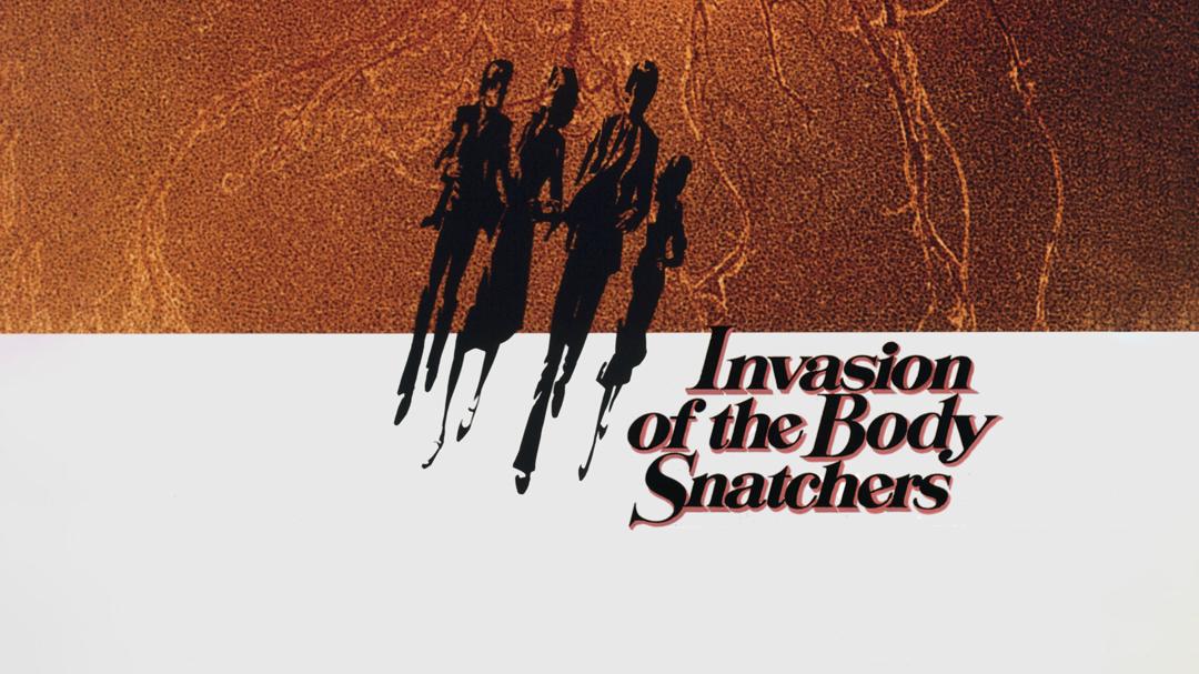 Invasion of the Body Snatchers
