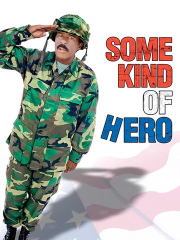 Some Kind of Hero poszter