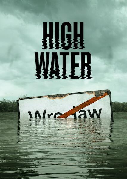 Series poster for High Water