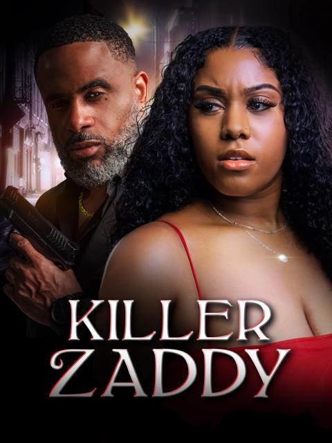 Movie poster for Killer Zaddy