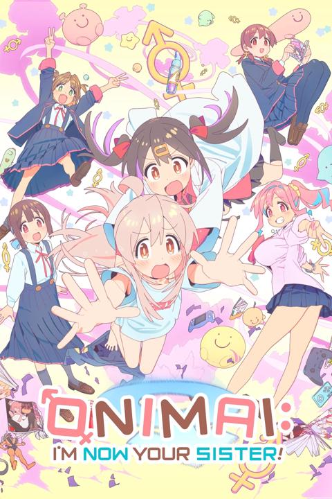 Series poster for ONIMAI: I'm Now Your Sister!
