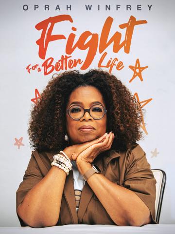 Oprah Winfrey: Fight for Better Life poszter