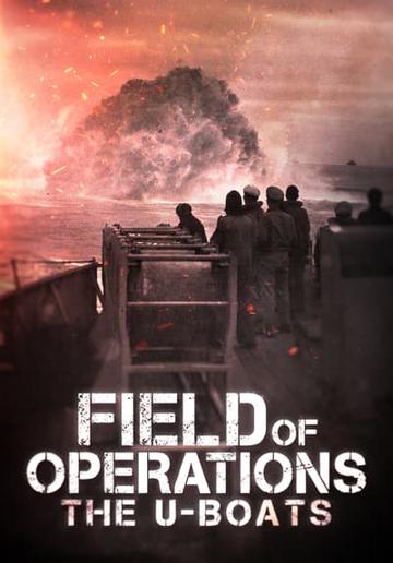 Field of Operations: The U-Boats poszter