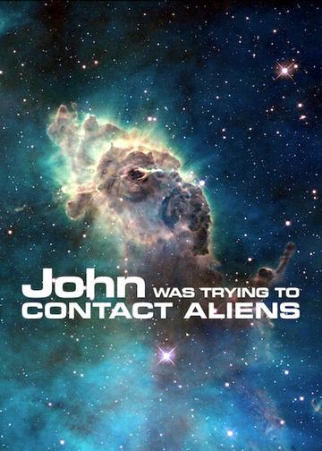 John és a földönkívüliek poszter