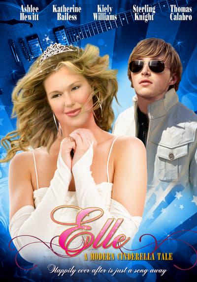 Movie poster for Elle: A Modern Cinderella Tale
