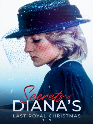Secrets of Diana's Last Royal Christmas: 1991 poszter