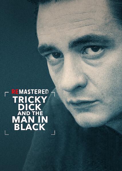Poster för ReMastered: Tricky Dick & The Man in Black