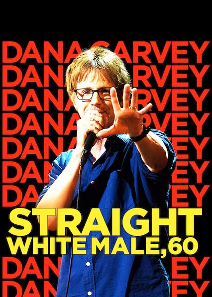 Poster för Dana Carvey: Straight White Male, 60