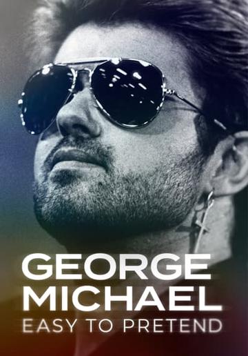 George Michael: Easy to Pretend poszter