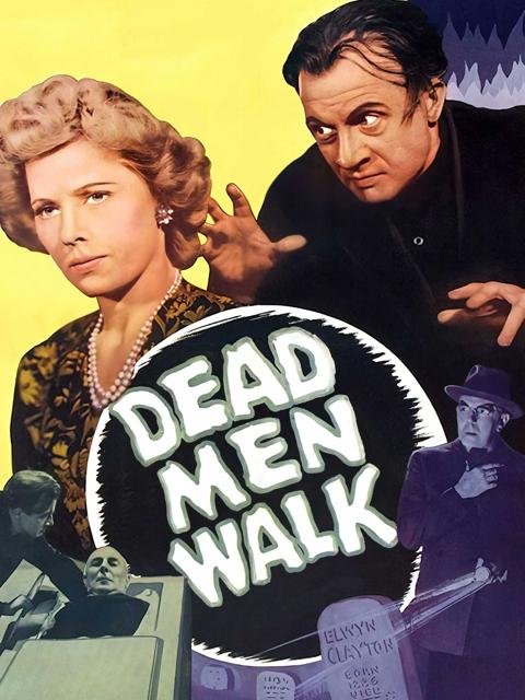 Movie poster for Dead Men Walk