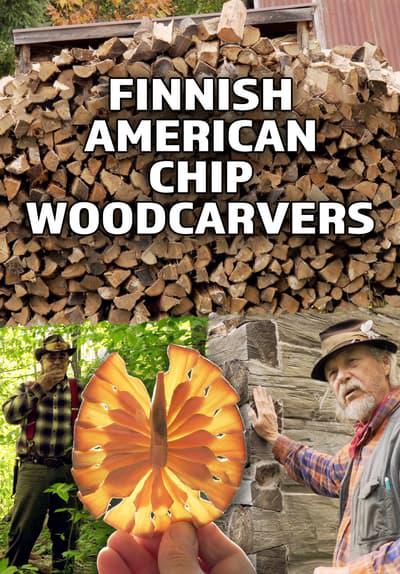 Poster för Finnish American Chip Woodcarvers