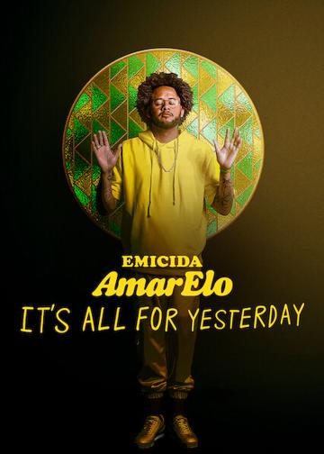 Emicida: AmarElo - It's All for Yesterday poszter