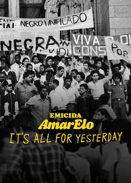Emicida: AmarElo - It's All for Yesterday