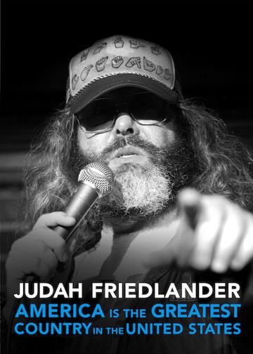 Judah Friedlander: America Is the Greatest Country in the United States poszter
