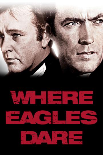 Where Eagles Dare — plakat