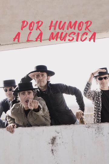 Por humor a la música poszter