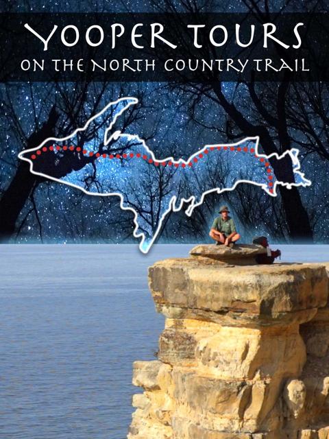 Poster för Yooper Tours: On the North Country Trail