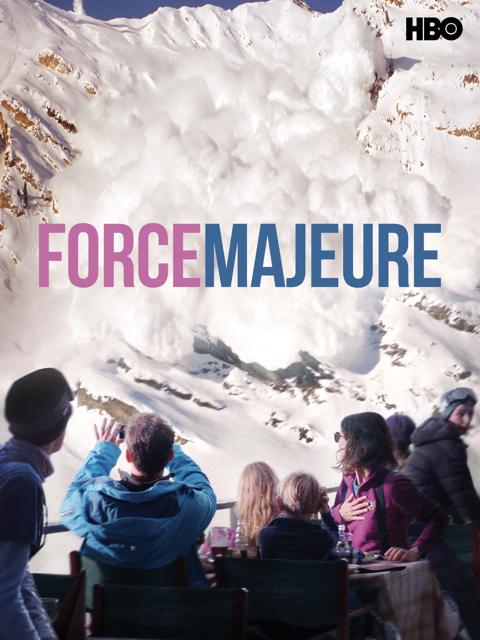Movie poster for Force Majeure