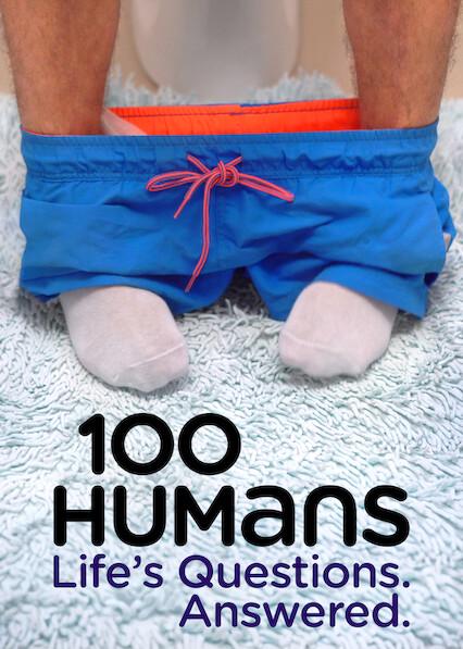 Series poster for 100 Humans: Life's Questions. Answered.