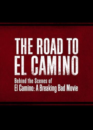 El Camino: Totál szívás – A film kulisszái mögött poszter