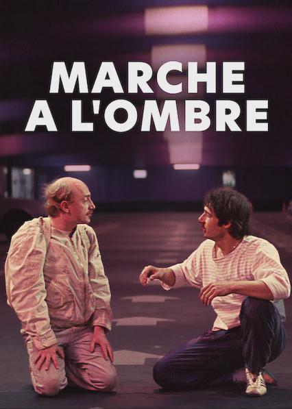 Poster för Marche à l'ombre