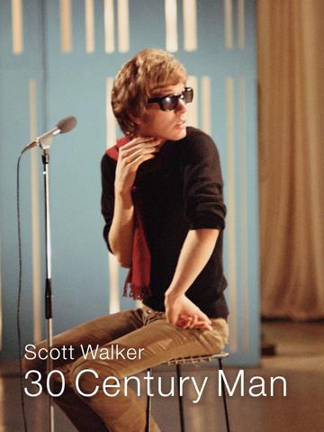 Scott Walker: 30 Century Man poszter