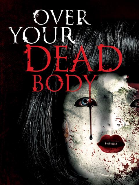 Movie poster for Over Your Dead Body
