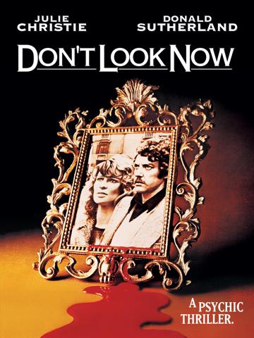 Don't Look Now