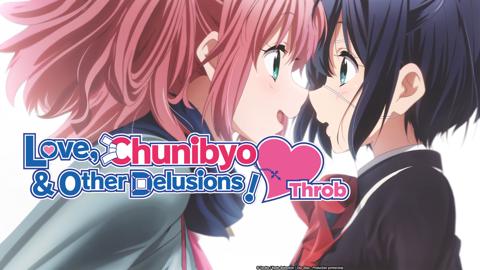 Love, Chunibyo & Other Delusions!