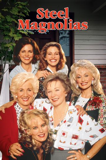Steel Magnolias