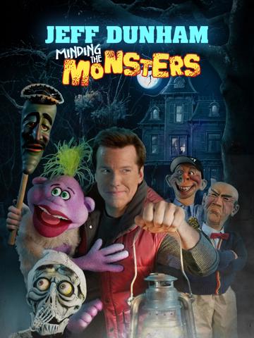 Jeff Dunham: A szörnyek gondozása poszter