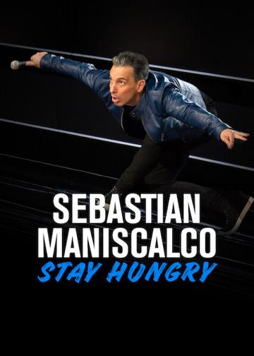 Sebastian Maniscalco: Stay Hungry poszter
