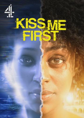 Kiss Me First poszter