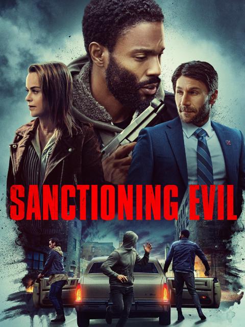 Movie poster for Sanctioning Evil