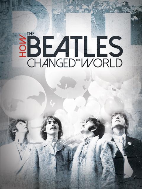 Movie poster for How the Beatles Changed the World