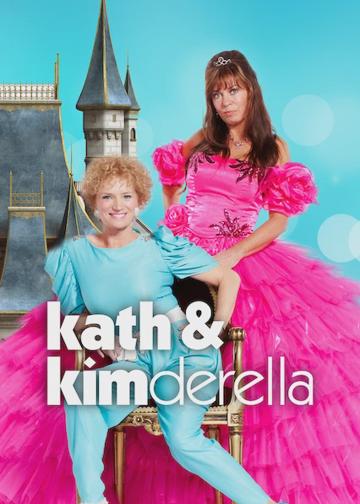 Kath & Kimderella poszter