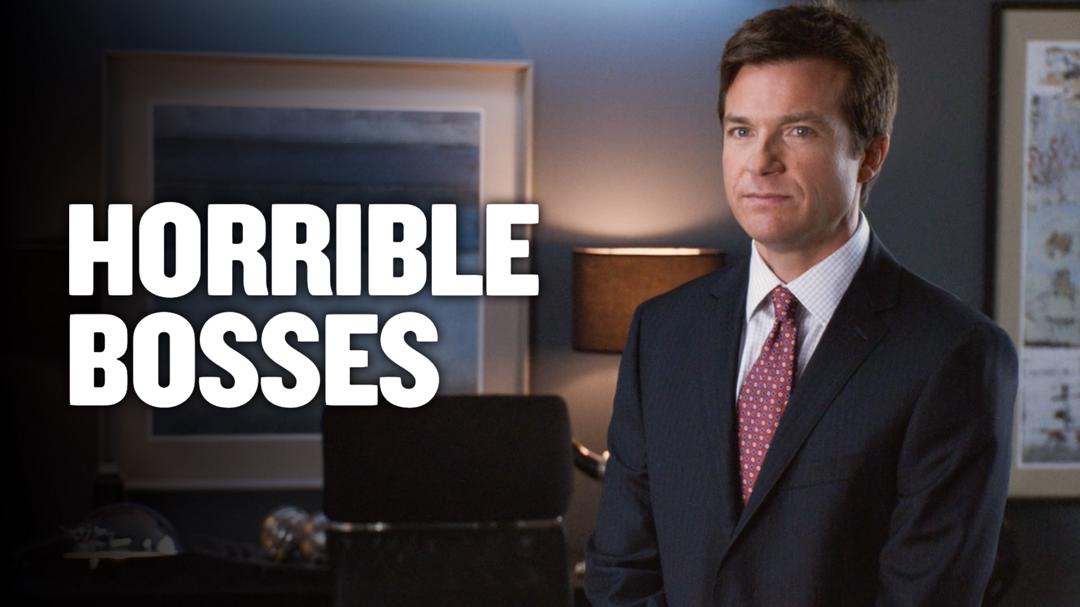 Horrible Bosses