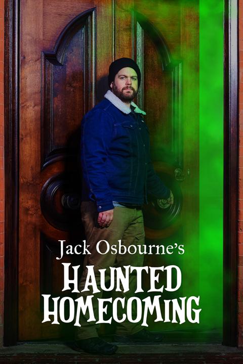 Series poster for Jack Osbourne's Haunted Homecoming