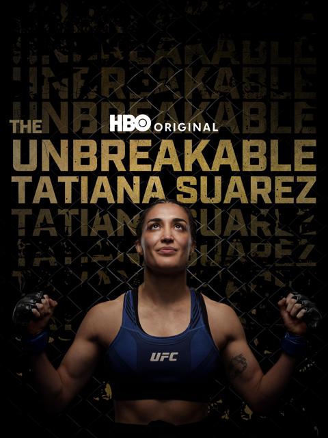 Poster för The Unbreakable Tatiana Suarez