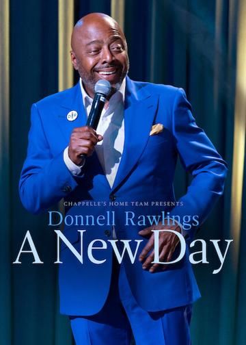 Chappelle's Home Team - Donnell Rawlings: A New Day poszter