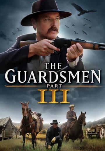 The Guardsmen: Part 3 poszter