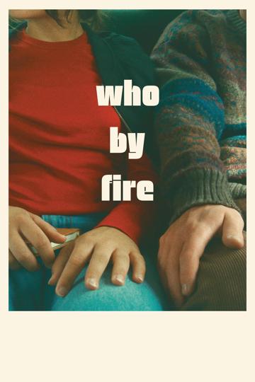 Who by Fire