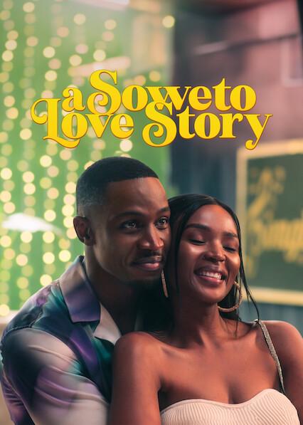 Poster för A Soweto Love Story